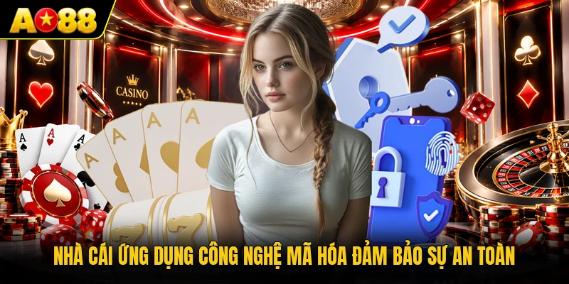 Nhà cái ứng dụng công nghệ mã hóa đảm bảo sự an toàn 